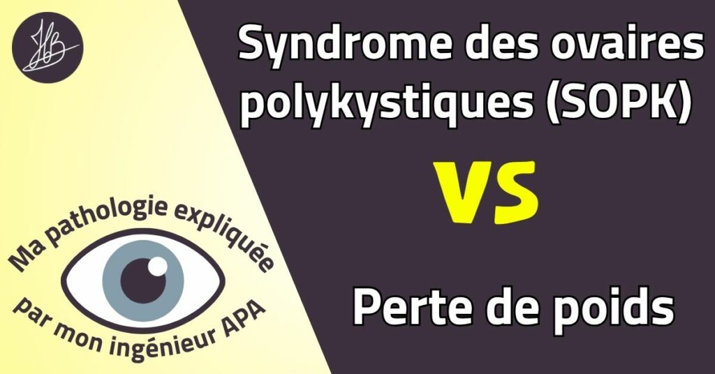 Illustration : SOPK - Syndrome des ovaires polykystiques vs perte de poids. Ma pathologie expliquée par mon ingénieur APA